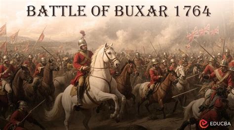  The Battle of Buxar: A Clash of Empires that Reshaped Indian History and Saw the Rise of a Brilliant Mughal Commander